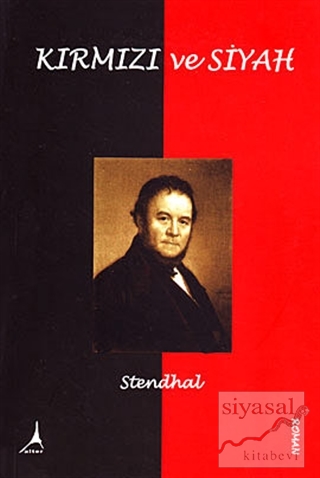 Kırmızı ve Siyah Marie-Henri Beyle Stendhal