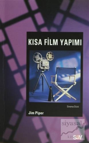 Kısa Film Yapımı Jim Piper