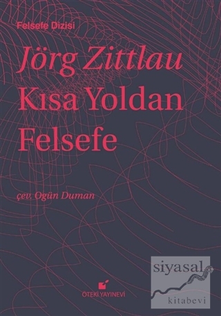 Kısa Yoldan Felsefe (Ciltli) Jörg Zittlau