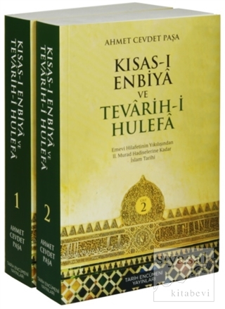 Kısas-ı Enbiya ve Tevarih-i Hulefa (2 Cilt Takım) Ahmet Cevdet Paşa