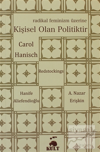 Kişisel Olan Politiktir Carol Hanisch