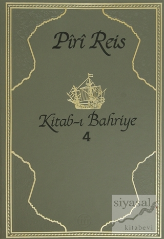 Kitab-ı Bahriye 4.Cilt (Ciltli) Piri Reis