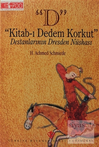 Kitabı-ı Dedem Korkut H. Achmed Schmiede