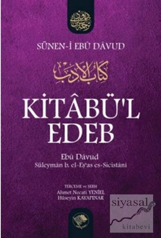 Kitabü'l Edeb (Ciltli) Ebu davud Süleyman b. Eş'as Es-Sicistani