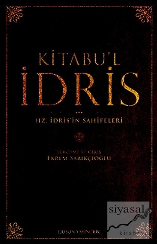 Kitabu'l İdris Ekrem Sarıkçıoğlu