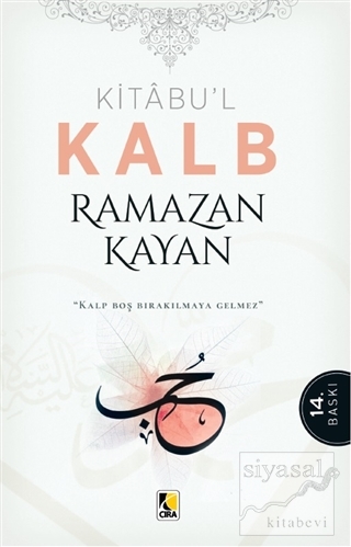 Kitabu'l Kalb Ramazan Kayan