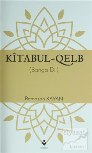 Kitabul-Qelb Ramazan Kayan