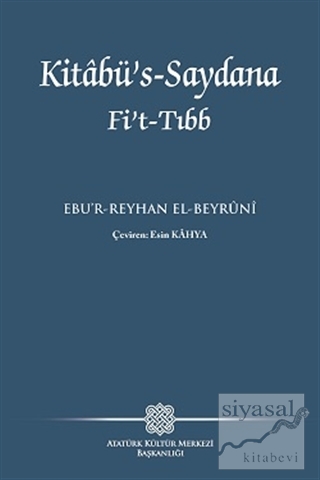 Kitabü's-Saydana Fi't-Tıbb Ebu'r-Reyhan el-Beyruni