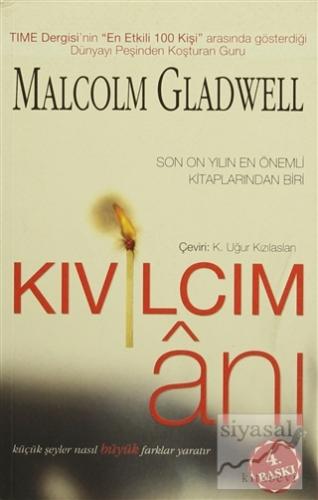 Kıvılcım Anı Malcolm Gladwell