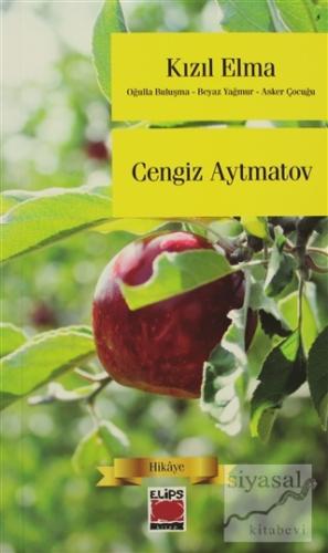 Kızıl Elma Cengiz Aytmatov