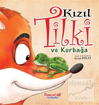 Kızıl Tilki ve Kurbağa Ercan Polat