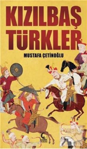 Kızılbaş Türkler Mustafa Çetinoğlu