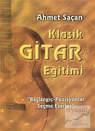 Klasik Gitar Eğitimi Ahmet Saçan