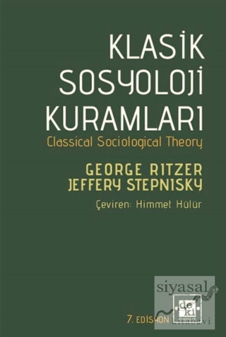 Klasik Sosyoloji Kuramları George Ritzer