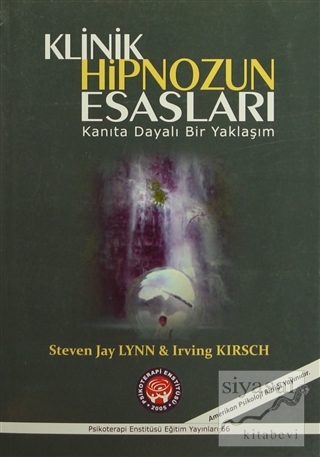 Klinik Hipnozun Esasları Irving Kirsch