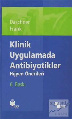 Klinik Uygulamada Antibiyotikler Franz Daschner
