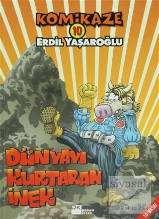 Komikaze 10 Dünyayı Kurtaran İnek Erdil Yaşaroğlu
