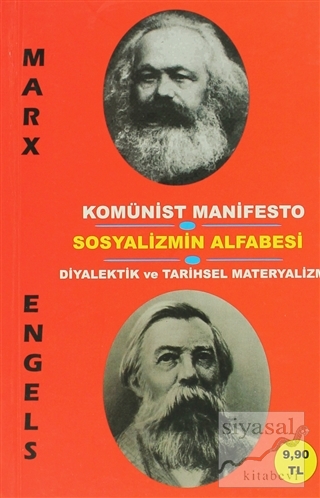 Komünist Manifesto - Sosyalizmin Alfabesi - Diyalektik ve Tarihsel Mat