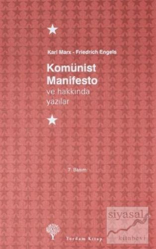 Komünist Manifesto ve Hakkında Yazılar (Ciltli) Karl Marx