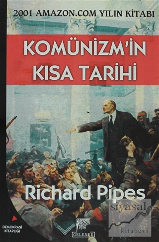 Komünizm'in Kısa Tarihi Richard Pipes
