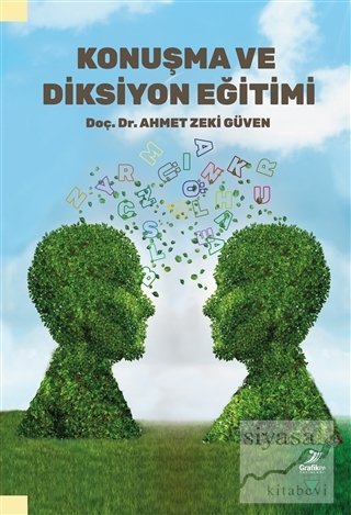 Konuşma ve Diksiyon Eğitimi Ahmet Zeki Güven
