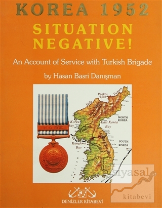 Korea 1952 Situation Negative Hasan Basri Danışman