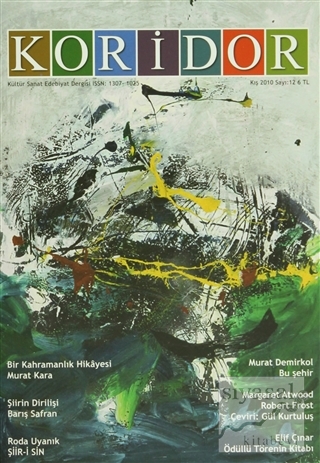 Koridor Kültür Sanat Edebiyat Dergisi Sayı: 12 Kolektif
