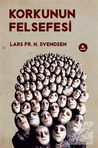 Korkunun Felsefesi Lars Svendsen