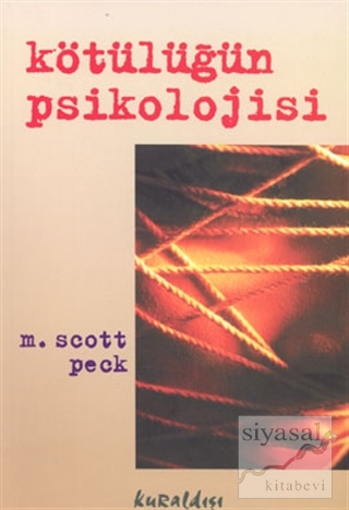 Kötülüğün Psikolojisi