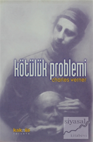 Kötülük Problemi Charles Werner