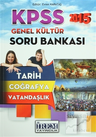 KPSS 2015 Genel Kültür Soru Bankası Kolektif
