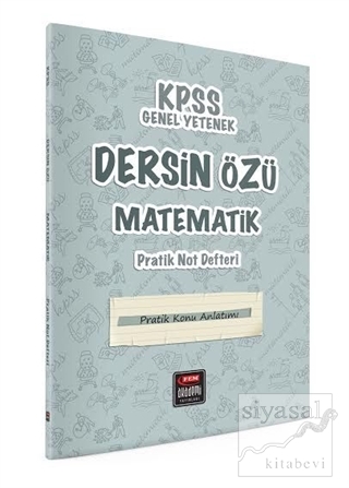 KPSS Genel Yetenek Dersin Özü Matematik Pratik Not Defteri Kolektif