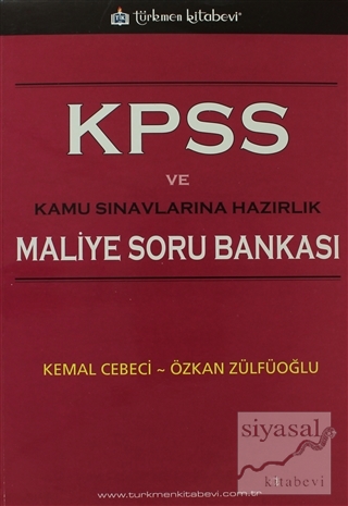 KPSS ve Kamu Sınavlarına Hazırlık Maliye Soru Bankası Kemal Cebeci