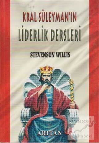Kral Süleyman'ın Liderlik Dersleri