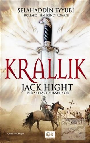 Krallık: Bir Savaşçı Yükseliyor Jack Hight