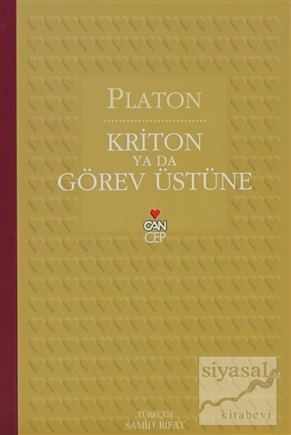 Kriton ya da Görev Üstüne Platon (Eflatun)