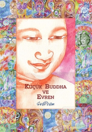 Küçük Buddha ve Evren Svaprem