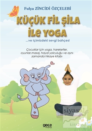 Küçük Fil Şila ile Yoga