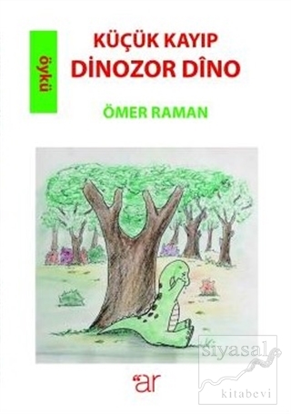 Küçük Kayıp Dinazor Dino - Dinazore Biçuk E Winda Dino Ömer Raman
