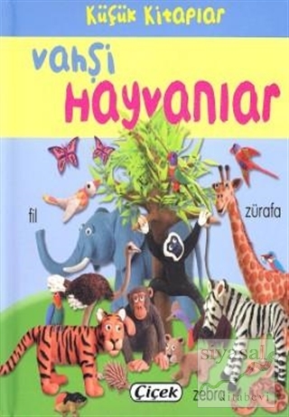 Küçük Kitaplar - Vahşi Hayvanlar Kolektif