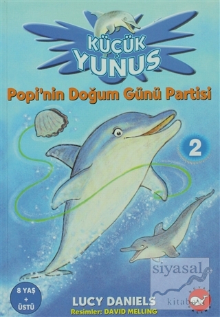 Küçük Yunus 2 Popi'nin Doğum Günü Partisi