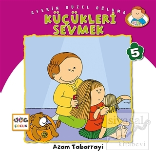 Küçükleri Sevmek - Aferin Güzel Oğluma 5