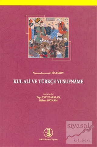 Kul Ali ve Türkçe Yusufname Bülent Bayram