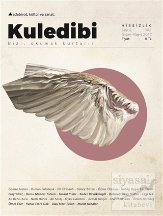 Kuledibi Edebiyat Kültür Sanat Dergisi Sayı : 2 Nisan-Mayıs 2017 Kolek