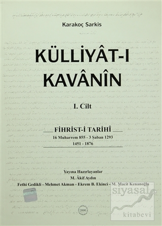 Külliyat-ı Kavanin (2 Cilt Takım) Karakoç Sarkis