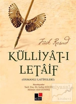 Külliyat-ı Letaif - Osmanlı Latifeleri Faik Reşad