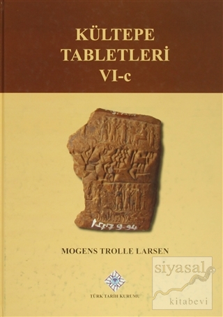 Kültepe Tabletleri 6-C (Ciltli)