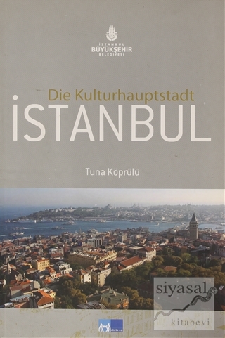 Kültür Başkenti İstanbul - Küçük Almanca Tuna Köprülü