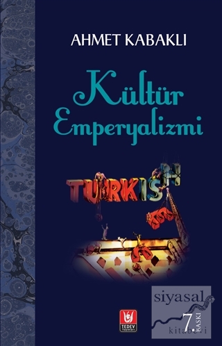 Kültür Emperyalizmi Ahmet Kabaklı