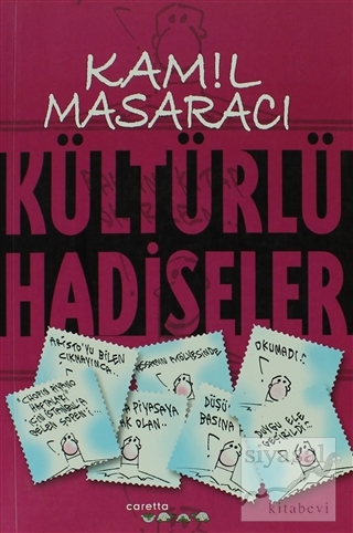 Kültürlü Hadiseler Kamil Masaracı